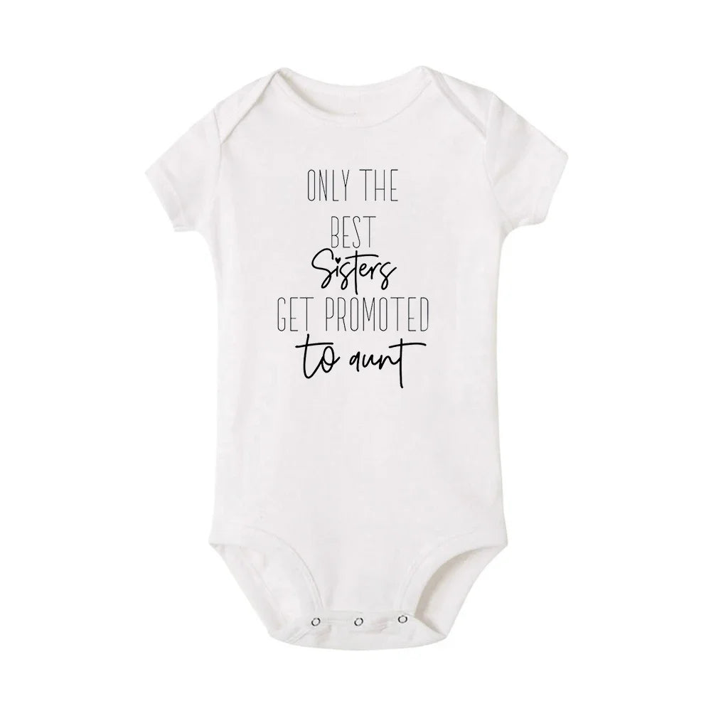 Only The Best Sister Get Promoted To Aunt Newborn Clothes Baby Toddler Romper Pregnancy Announcement Bodysuit Infant Shower Gift